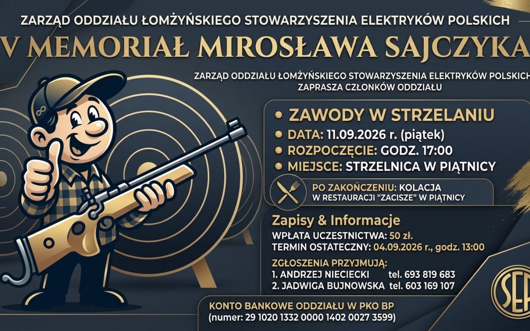 Zaproszenie na V Memoriał Mirosława Sajczyka w strzelaniu